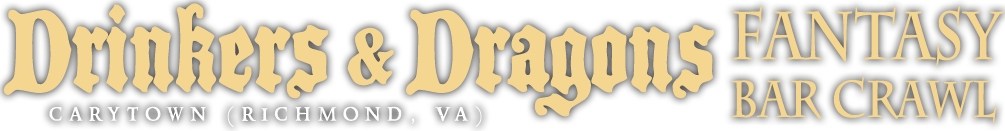 Drinkers & Dragons Fantasy Bar Crawl (Richmond, VA)