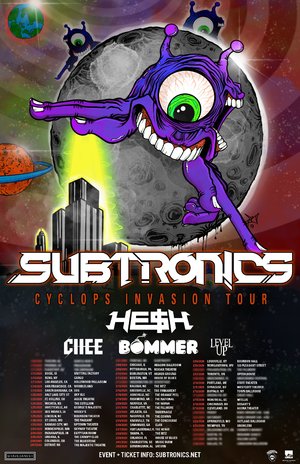 Subtronics 'Cyclops Invasion Tour' - Knoxville, TN - 02/25