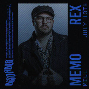 DISORDER PRESENTS MEMO REX photo