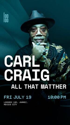 Looloo presents Carl Craig photo