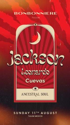 ANCESTRAL SOUL @ BONBONNIERE TULUM ON AUGUST 11TH photo