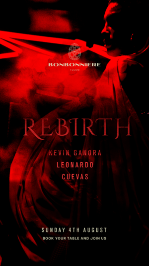 REBIRTH @ BONBONNIERE TULUM 4TH AUGUST photo