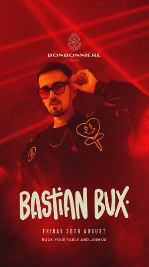 BASTIAN BUX @ BONBONNIERE TULUM photo