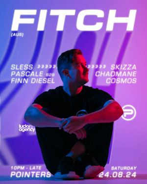 Pointers Presents: Fitch (Aus) photo