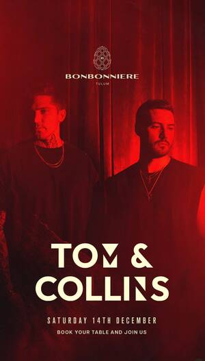 TOM & COLLINS @ BONBONNIERE TULUM photo