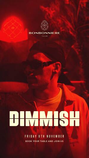 DIMMISH @ BONBONNIERE TULUM photo