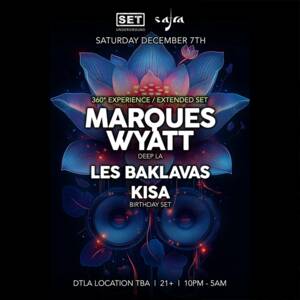 SET x Safra w/ Marques Wyatt (Deep LA)