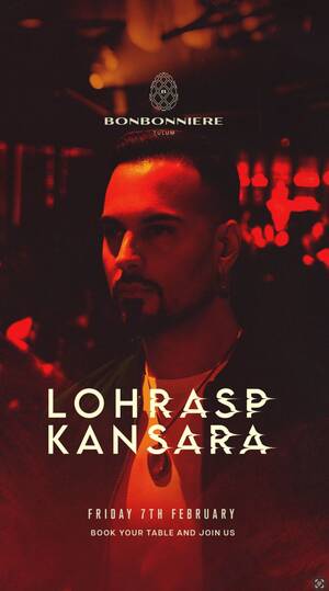 LOHRASP KANSARA @ BONBONNIERE TULUM photo