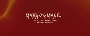 Margs & Magic Brunch x Manifest