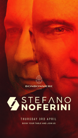 STEFANO NOFERINI @ BONBONNIERE TULUM photo