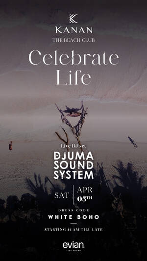 Celebrate Life | Kanan x Evian | Beach Club photo