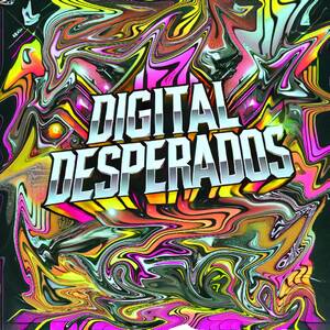 Digital Desperados April 2025 photo