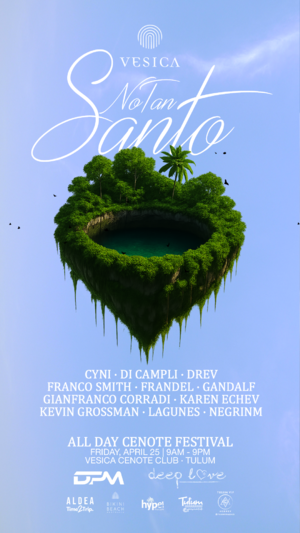 NO TAN SANTO by DPM/Deep Love- All Day Tulum Cenote Party photo