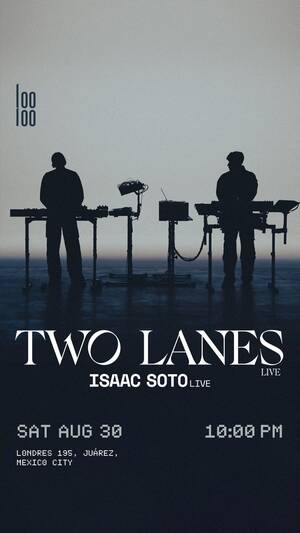 TWO LANES @ Looloo photo