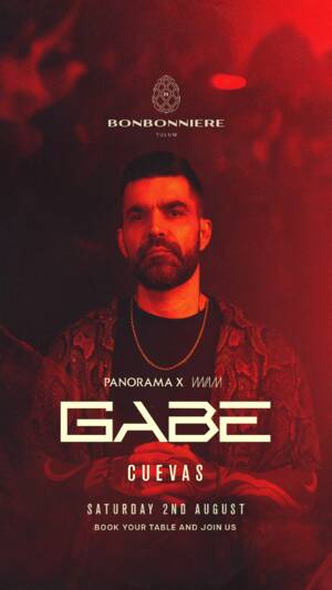 GABE @ BONBONNIERE TULUM