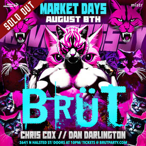 BRÜT Party: Market Days Chicago 2025