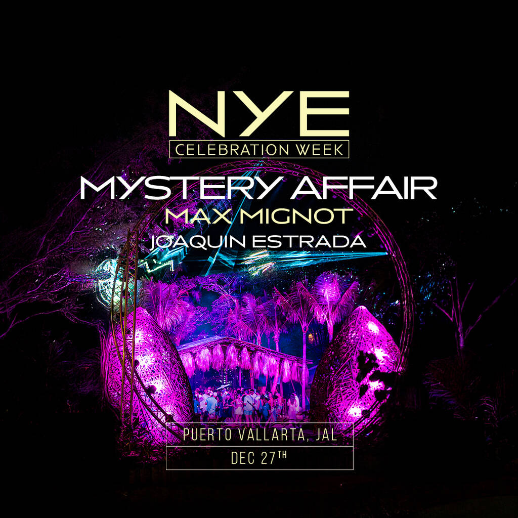 Mystery Affair • Max Mignot • Joaquin Estrada