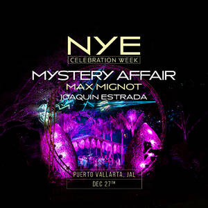 Mystery Affair • Max Mignot • Joaquin Estrada