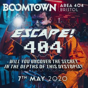 Escape! 404 - Thursday 7th May 2020 - Event in Bristol