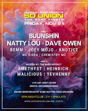SD Union w/ Buunshin + Natty Lou + Dave Owen