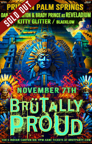 BRÜTALLY Proud - Pride In Palm Springs photo