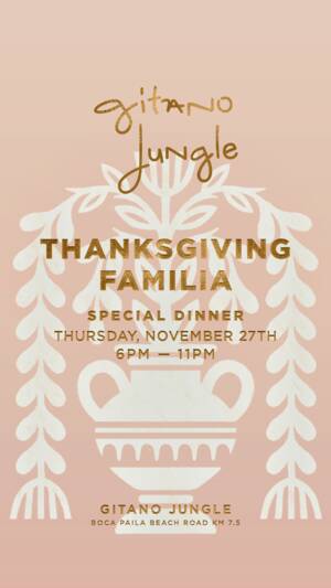 THANKSGIVING GITANO JUNGLE