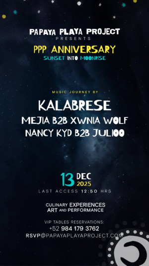 PPP Presents - THE FULL MOON - Music Journey by @Kalabrese - Event in Tulum