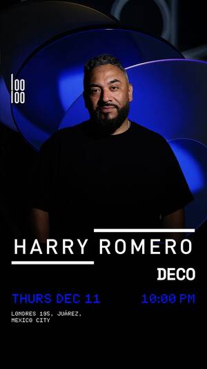 HARRY ROMERO @ Looloo - Event in Juárez