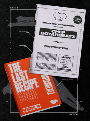 Chef Boyarbeatz: The Last Recipe Tour
