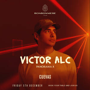 VICTOR ALC @ BONBONNIERE TULUM - Event in Tulum