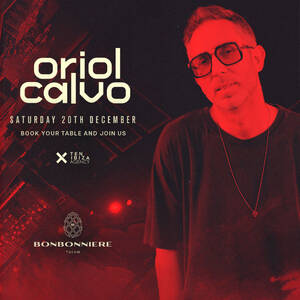 ORIOL CALVO @ BONBONNIERE TULUM - Event in Tulum