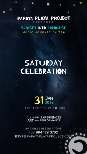 PPP Presents - Saturday Celebration - January 31 - Event in Tulum