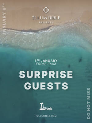 Tulum Bible pres. Prelude - Event in Tulum