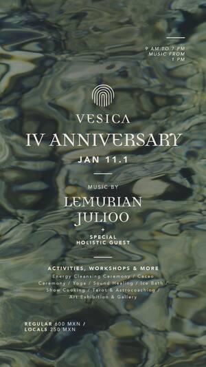 VESICA's IV ANNIVERSARY - Event in Tulum