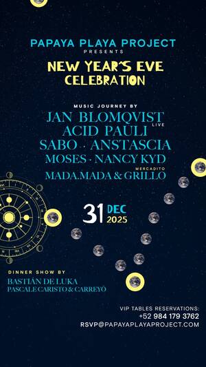 PPP Presents NYE Celebration - Music Journey by @Jan Blomqvist - Event in Tulum