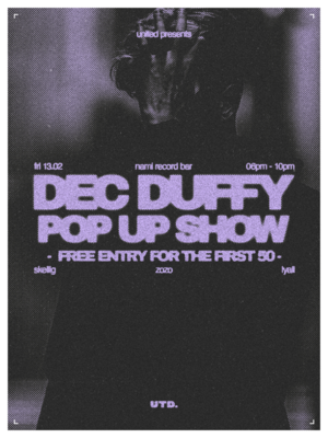 DEC DUFFY - POP UP SHOW