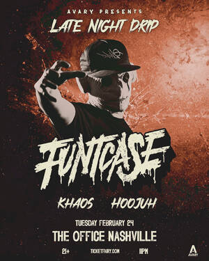 Late Night Drip: Funtcase