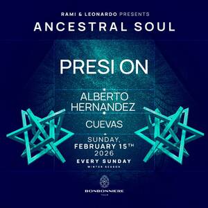 ANCESTRAL SOUL @ BONBONNIERE TULUM