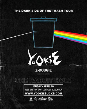 Yookie: NOLA Dark Side of the Trash Tour