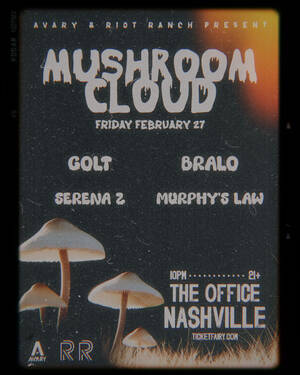 Late Night Riot Ranch Mushroom Cloud