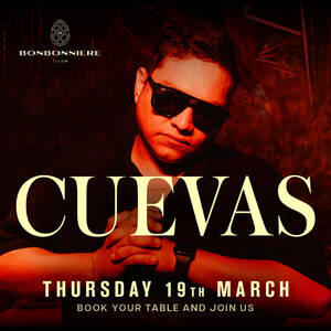 CUEVAS @ BONBONNIERE TULUM