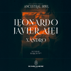 ANCESTRAL SOUL @ BONBONNIERE TULUM