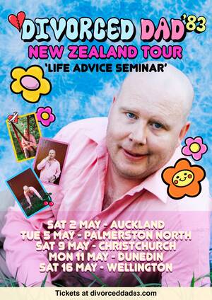 DIVORCED DAD 83 &ndash; Christchurch - 9th May