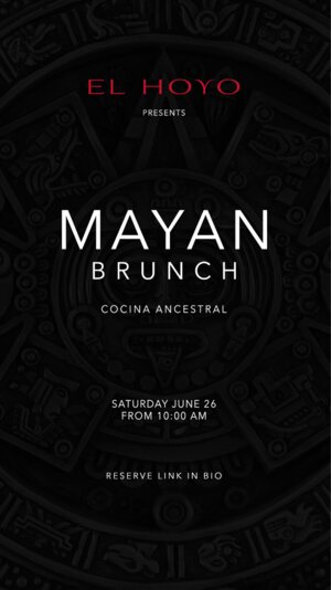MAYAN BRUNCH
