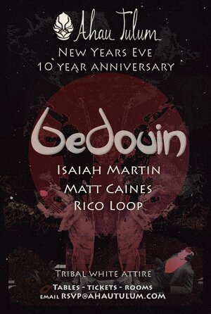 Ahau Tulum New Years Eve 2022 with Bedouin photo