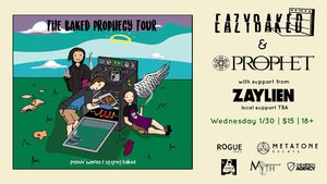 Eazybaked // Prophet // Drewlface photo