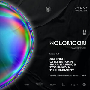 HOLOMOON - Event in CANCUN