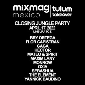 MIXMAG MEXICO TULUM TAKE OVER 005 - Event in Tulum