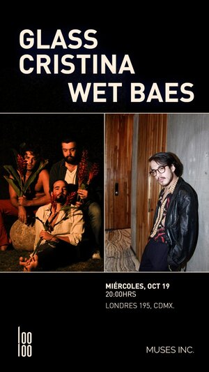 Glass Cristina + Wet Baes @ Looloo photo