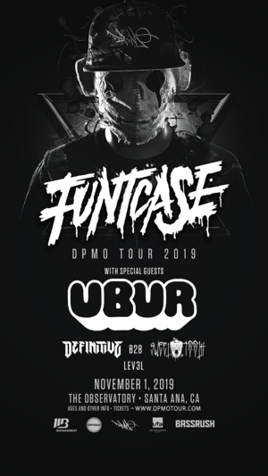 FuntCase - 2019 DPMO Tour - Santa Ana, CA